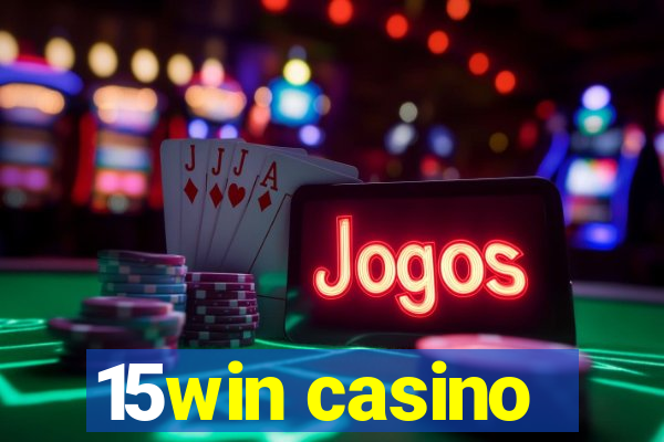 15win casino